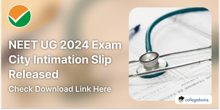 NEET UG 2024 Exam City Intimation Slip Released @neet.ntaonline.in, Admit Card Expected Soon; Check Direct Link To Download Here